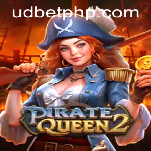 Explore the Adventure: PirateQueen2 at UDBET.COM