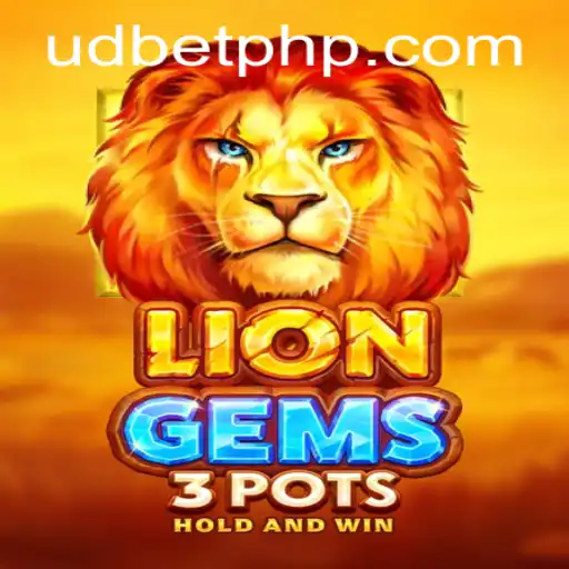 Discover the Roaring World of LionGems3pots: A New Era of Gaming on UDBET.COM