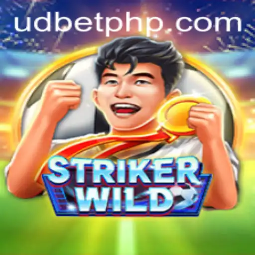 StrikerWILD: An Exciting Adventure in Gaming with UDBET.COM
